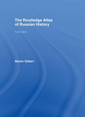 The Routledge Atlas of Russian History book