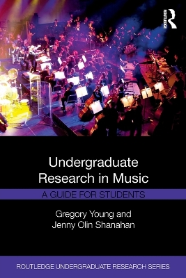 Undergraduate Research in Music by Gregory Young