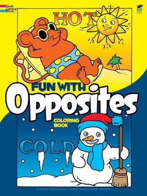 Fun with Opposites Coloring Book book