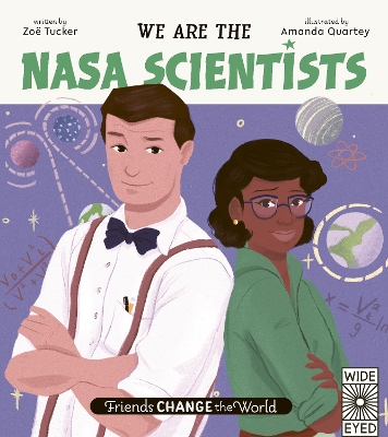 We Are the NASA Scientists: Volume 4 book