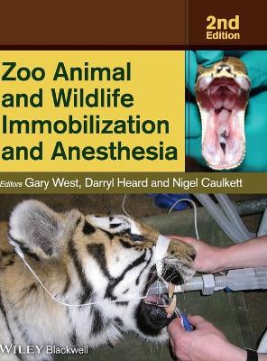 Zoo Animal and Wildlife Immobilization and Anesthesia book