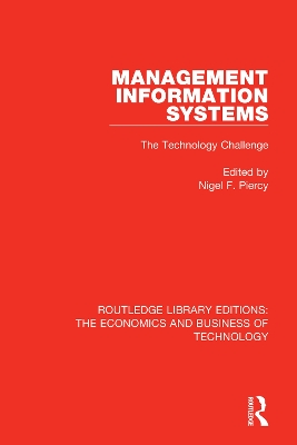 Management Information Systems: The Technology Challenge by Nigel F. Piercy