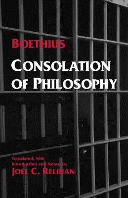 The Consolation of Philosophy by Boethius