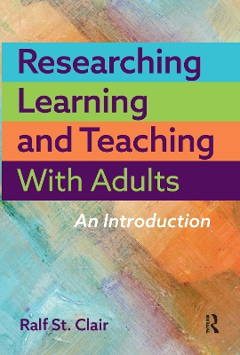 Researching Learning and Teaching with Adults: An Introduction book