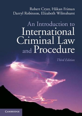 Introduction to International Criminal Law and Procedure by Robert Cryer