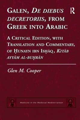 Galen, de Diebus Decretoriis, from Greek into Arabic by Glen M. Cooper