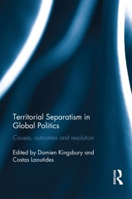 Territorial Separatism in Global Politics book