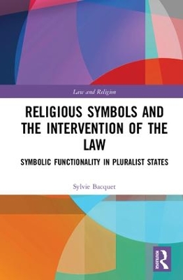Religious Symbols and the Interference of the Law book
