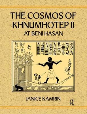 The Cosmos of Khnumhotep by Janice Kamrin