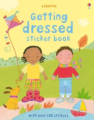 Getting Dressed Sticker Book by Felicity Brooks