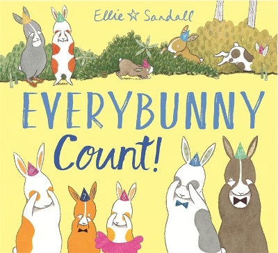 Everybunny Count! by Ellie Sandall