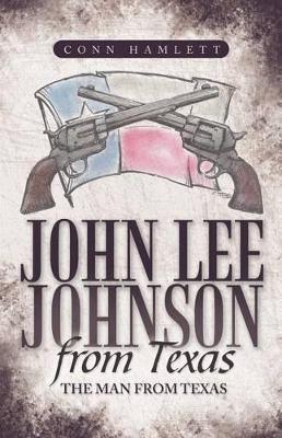 John Lee Johnson from Texas book