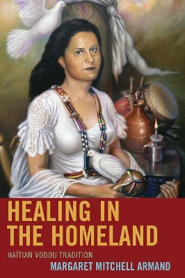 Healing in the Homeland book