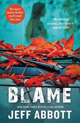 Blame by Jeff Abbott