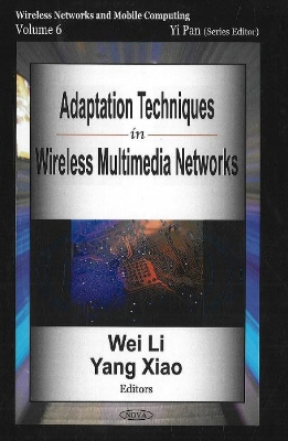 Adaptation Techniques in Wireless Multimedia Networks book