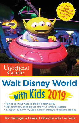 Unofficial Guide to Walt Disney World with Kids 2019 book
