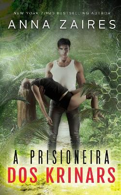 A Prisioneira dos Krinars book