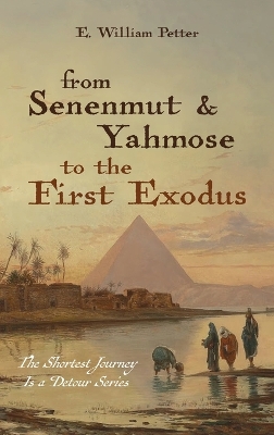 From Senenmut and Yahmose to the First Exodus book
