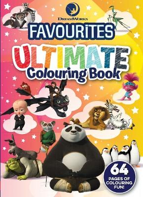 DreamWorks Favourites: Ultimate Colouring Book book