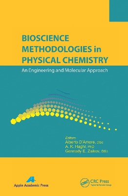 Bioscience Methodologies in Physical Chemistry: An Engineering and Molecular Approach book