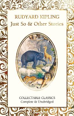 Just So & Other Stories book