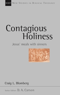 Contagious Holiness by Craig L. Blomberg