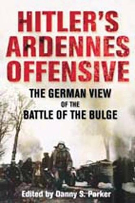 Hitler's Ardennes Offensive book