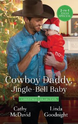 Cowboy Daddy, Jingle-Bell Baby/Cowboy Dad/Jingle-Bell Baby book
