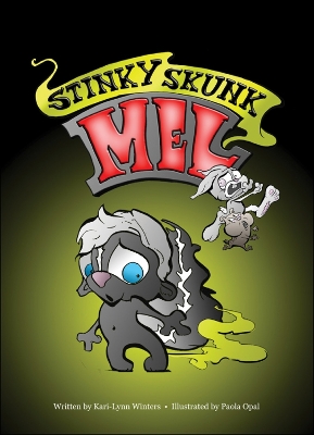 Stinky Skunk Mel book