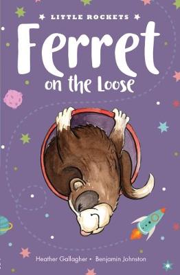 Ferret on the Loose by Heather Gallagher