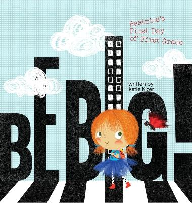 Be Big! book