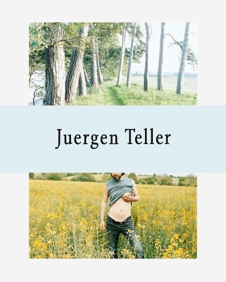 Juergen Teller: The Keys to the House book