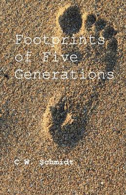 Footprints of Five Generations book