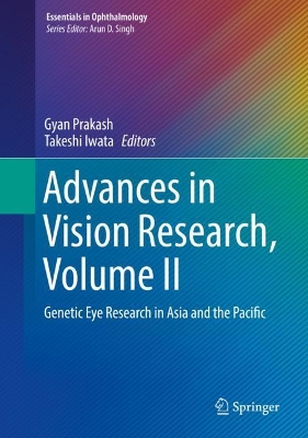 Advances in Vision Research, Volume II: Genetic Eye Research in Asia and the Pacific book