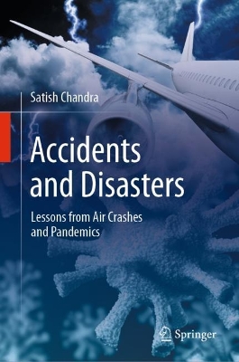 Accidents and Disasters: Lessons from Air Crashes and Pandemics book