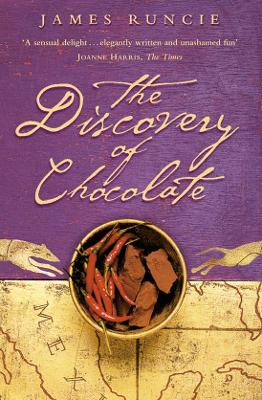 The Discovery of Chocolate by James Runcie