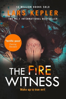 The Fire Witness (Joona Linna, Book 3) by Lars Kepler