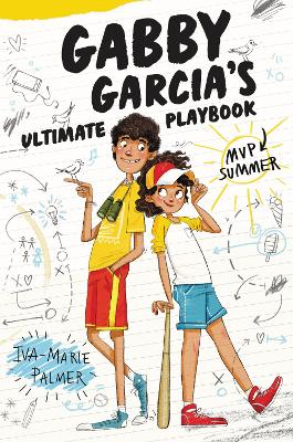 Gabby Garcia's Ultimate Playbook #2 by Iva-Marie Palmer