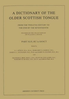 A Dictionary of the Older Scottish Tongue from the Twelfth Century to the End of the Seventeenth book