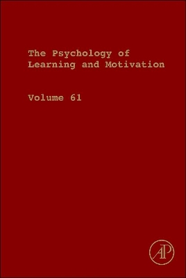 The Psychology of Learning and Motivation by Brian H. Ross