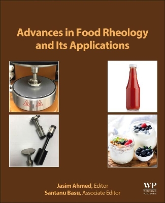 Advances in Food Rheology and Its Applications: Development in Food Rheology book