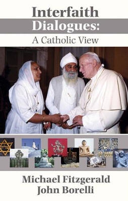 Interfaith Dialogue A Catholic Vie book
