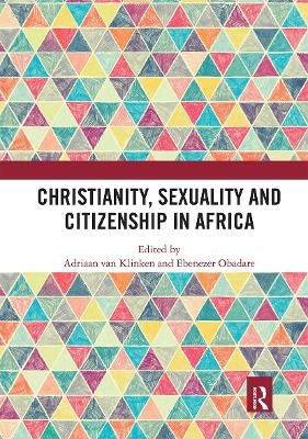 Christianity, Sexuality and Citizenship in Africa book