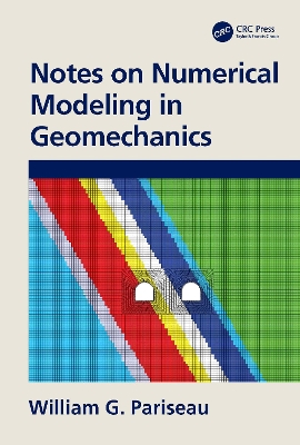 Notes on Numerical Modeling in Geomechanics book