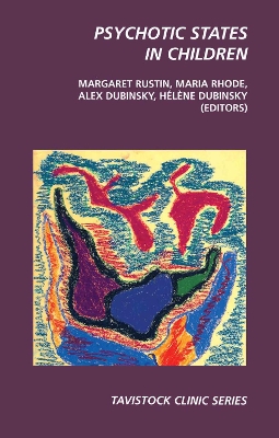 Psychotic States in Children by Alex Dubinsky