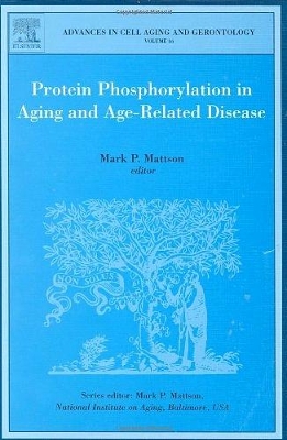 Protein Phosphorylation in Aging and Age-Related Disease book