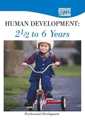 Human Development: 2 1/2 to 6 Years: Psychosocial Development (DVD) book