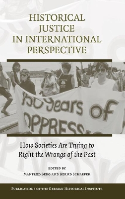 Historical Justice in International Perspective book