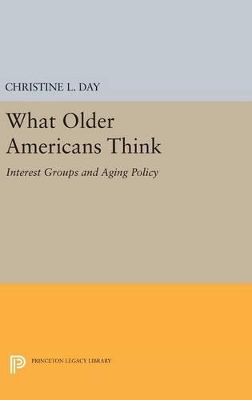 What Older Americans Think by Christine L. Day