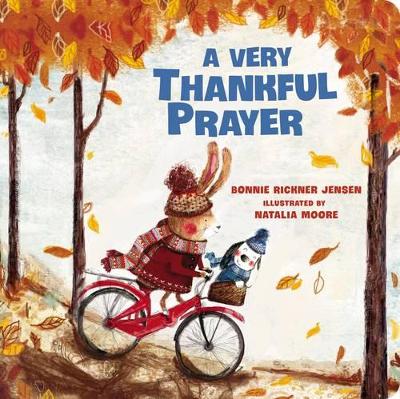 A Very Thankful Prayer: A Fall Poem of Blessings and Gratitude book